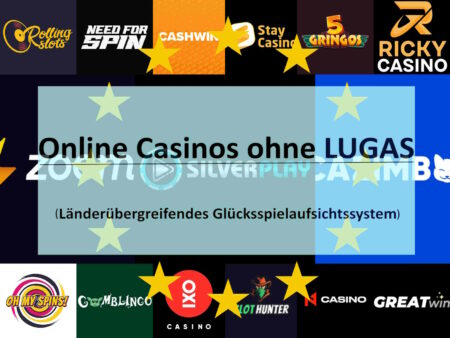 Online Casinos ohne LUGAS
