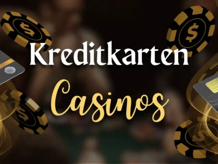 Online Casinos mit Kreditkarte